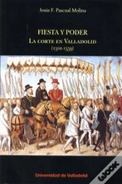 Capa do artigo Fiesta Y Poder. La Corte En Valladolid (1502-1559)