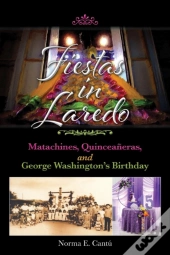 Fiestas In Laredo Volume 30