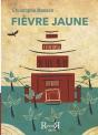 Fievre Jaune - Preview