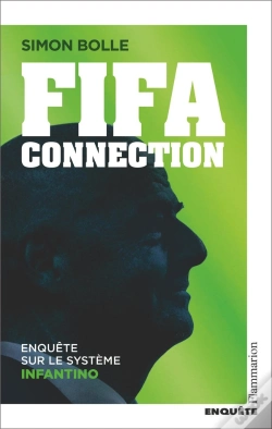 Capa do artigo Fifa Connection : Enquête Sur Le Système Infantino