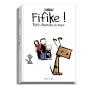 Fifike ! Tome 1 : Petit Chien De Sa Race - Preview