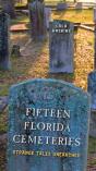 Fifteen Florida Cemeteries - Preview