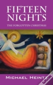 Fifteen Nights:  The Forgotten Christmas