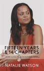 Fifteen Years  & 14 Chapters - Preview