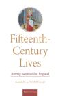 Fifteenth-Century Lives - Preview