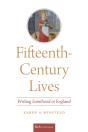 Fifteenth-Century Lives - Preview