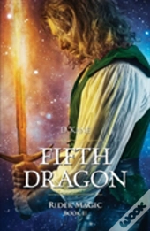 Fifth Dragon - Rider Magic