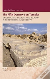 Fifth Dynasty Sun Temples