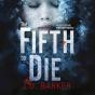 Fifth To Die - Preview