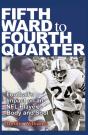 Fifth Ward To Fourth Quarter - Preview