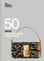 Fifty Bags That Changed The World - Preview