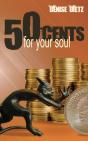 Fifty Cents For Your Soul - Preview
