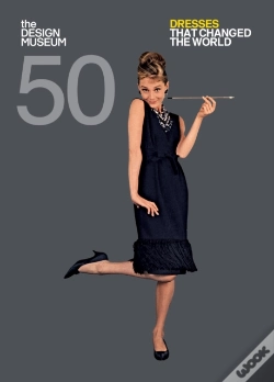 Capa do artigo Fifty Dresses That Changed The World