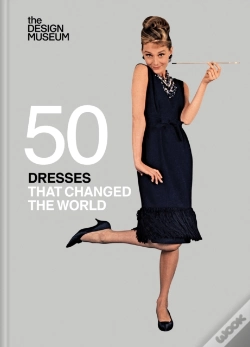 Capa do artigo Fifty Dresses That Changed The World