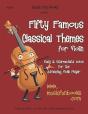 Fifty Famous Classical Themes For Violin - Preview