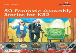Fifty Fantastic Assembly Stories