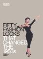 Fifty Fashion Looks That Changed The 1950s - Preview