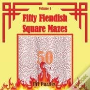 Fifty Fiendish Square Mazes