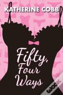 Fifty, Four Ways