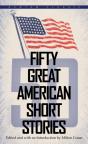Fifty Great American Short Stories - Preview