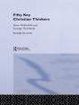 Fifty Key Christian Thinkers - Preview
