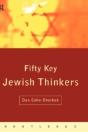 Fifty Key Jewish Thinkers - Preview