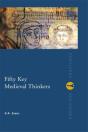 Fifty Key Medieval Thinkers - Preview