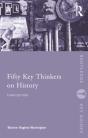 Fifty Key Thinkers On History - Preview