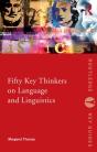 Fifty Key Thinkers On Language And Linguistics - Preview