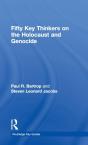 Fifty Key Thinkers On The Holocaust And Genocide - Preview