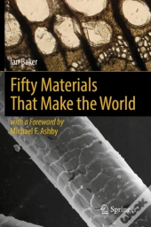 Fifty Materials That Make The World