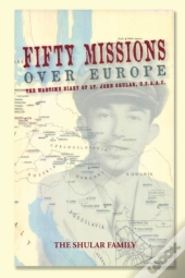 Fifty Missions Over Europe