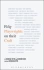 Fifty Playwrights On Their Craft - Preview