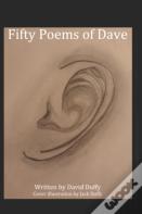Fifty Poems Of Dave