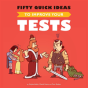 Fifty Quick Ideas To Improve Your Tests - Preview