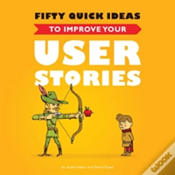 Capa do artigo Fifty Quick Ideas To Improve Your User Stories