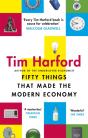 Fifty Things That Made The Modern Economy - Preview