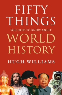 Capa do artigo Fifty Things You Need To Know About World History
