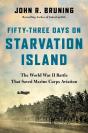 Fifty-Three Days On Starvation Island - Preview