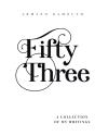 Fifty Three - Preview