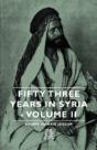 Fifty Three Years In Syria - Volume Ii - Preview