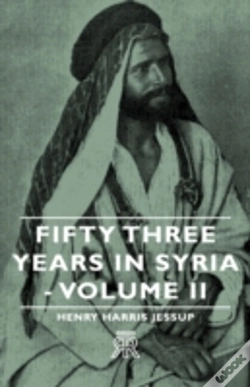 Capa do artigo Fifty Three Years In Syria - Volume Ii