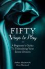 Fifty Ways To Play - Preview
