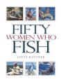 Fifty Women Who Fish - Preview