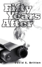 Fifty Years After - Preview