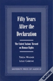 Fifty Years After The Declaration