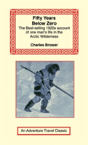 Fifty Years Below Zero - Preview