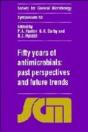 Fifty Years Of Antimicrobials - Preview