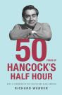 Fifty Years Of Hancock'S Half Hour - Preview
