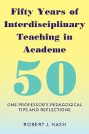 Fifty Years Of Interdisciplinary Teaching In Academe